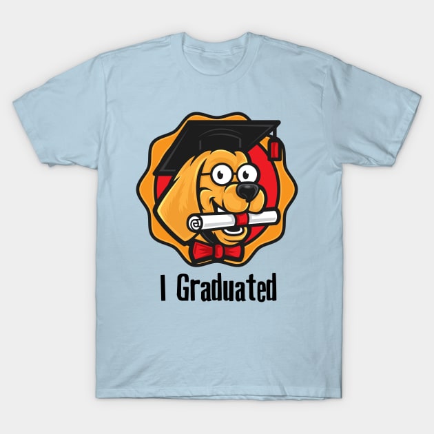 I Graduated T-Shirt by TomCage